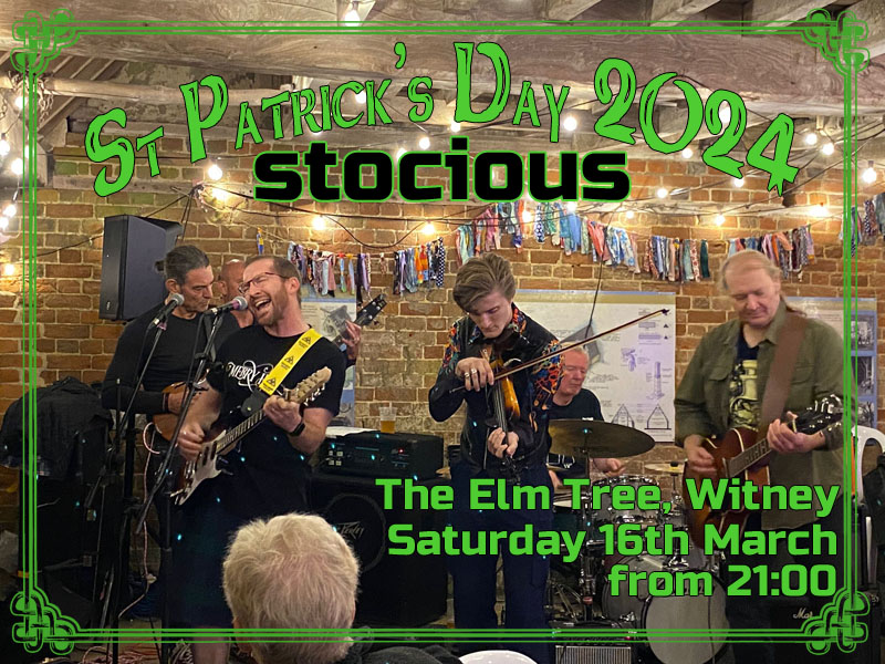 St Patrick's Weekend 2024 - The Elm Tree, Witney